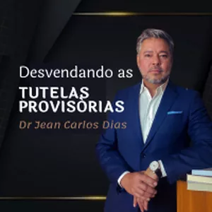 Imagem de capa para o Curso online Desvendando as Tutelas Provisórias