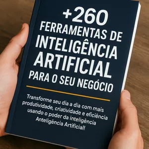 Imagem de capa para o Ebook 260 Ferramentas de Inteligência Artifcial para seu Negócio!