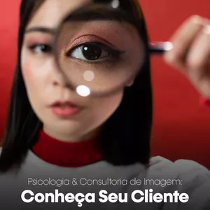 Imagem de capa para o Curso online Psicologia e Consultoria de Imagem: conheça o seu cliente 