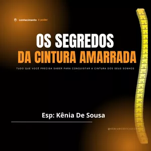 Imagem de capa para o Ebook Os segredos da  Cintura Amarrada 