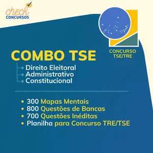 Curso COMBO TSE - Direito Eleitoral, Administrativo e Constitucional