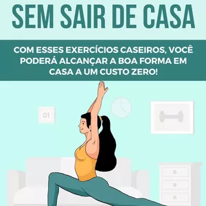 Imagem de capa para o Ebook Boa Forma Sem Sair de Casa