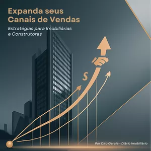 Imagem de capa para o Ebook Expanda seus Canais de Vendas: Estratégias para Imobiliárias e Construtoras