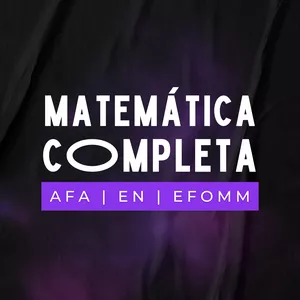Imagem de capa para o Curso online Matemática Completa para AFA EN EFOMM