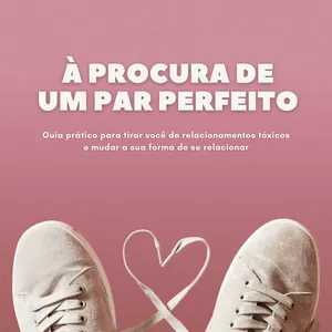 Imagem de capa para o Ebook À PROCURA DE UM PAR PERFEITO 