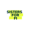 Sisters for Financial Independence (Sisters for FI)