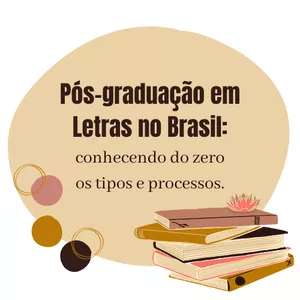 Imagem de capa para o Curso online As possibilidades da Pós-graduação em Letras: conhecendo do zero!