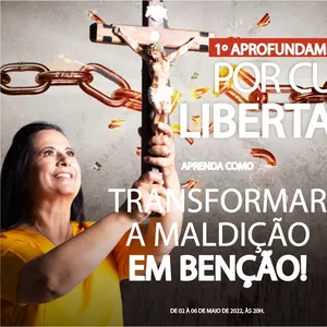 Imagem de capa para o Curso online Aprofundamento Online por Cura e Libertação - Como transformar a Maldição em benção!