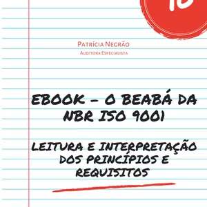 Imagem de capa para o Ebook Ebook - O beabá da NBR ISO 9001 Leitura e interpretação