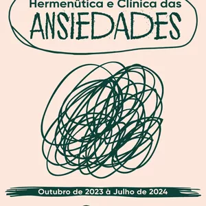 Imagem do curso Hermenêutica e Clínica das Ansiedades