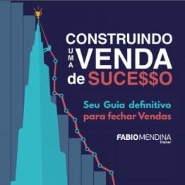 Construindo uma Venda de Sucesso por ANC Academia Nacional de Campeões