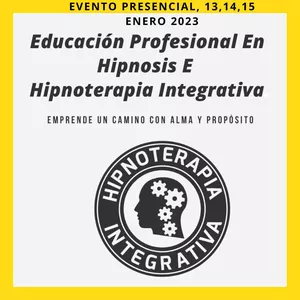 Imagen de portada para Evento presencial Evento Presencial [Madrid, 13, 14, 15 Enero 2023] Aprende, Practica Y Desarrolla El Arte De Hipnosis E Hipnoterapia Integrativa)