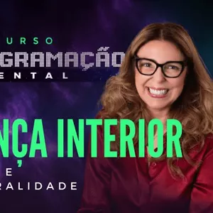 Imagem do curso Curso Reprogramação Mental da Criança Interior, Família e Ancestralidade 