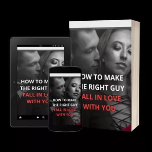 Cover image for Ebook HOW TO MAKE THE RIGHT GUY  FALL IN  LOVE WITH YOU