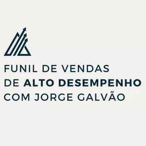 Imagem de capa para o Curso online Gestão da Área Comercial: Funil de Vendas de alto desempenho com Jorge Galvão. 