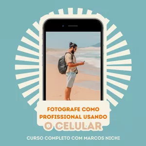 Imagem do curso Fotografe como um profissional usando o celular