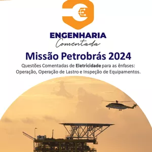 Imagem de capa para o Ebook Missão Petrobrás: Eletricidade