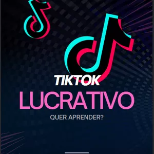 Imagem de capa para o Ebook TIKTOK LUCRATIVO