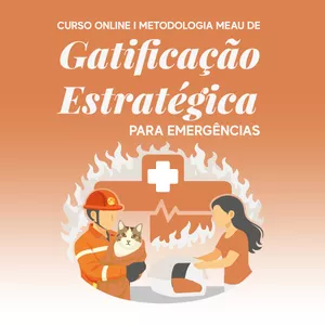 Curso - Método Meau de Gatificação Estratégica para Emergências