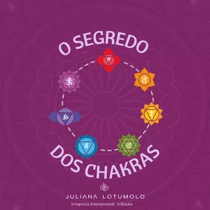 Imagem de capa para o Ebook Os segredos dos chakras
