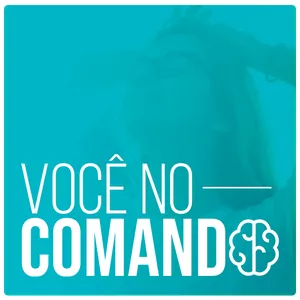 Imagem de capa para o Curso online Você no comando: aprenda a controlar suas emoções, reduzir a ansiedade e diminuir o estresse