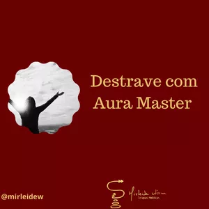 Imagem de capa para o Serviço online DESTRAVE COM AURA MASTER