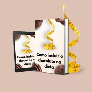 Imagem de capa para o Ebook Como incluir o chocolate na dieta [SEM BÔNUS]
