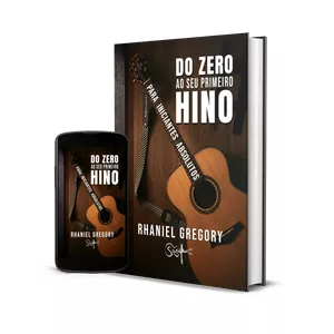 Imagem de capa para o Ebook Do Zero ao seu Primeiro Hino - Apostila Violão Interativa