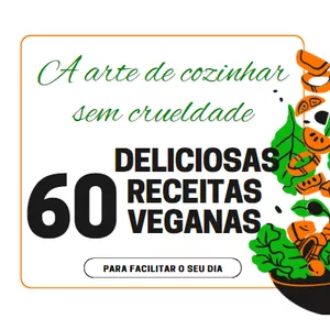 Imagem de capa para o Ebook 60 Deliciosas Receitas Veganas