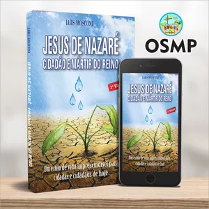 Imagem de capa para o Ebook Livro Jesus de Nazaré Cidadão e Mártir do Reino