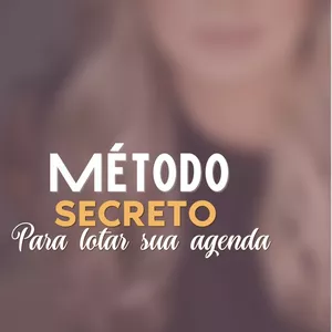 Imagem de capa para o Curso online Método secreto para lotar sua agenda 