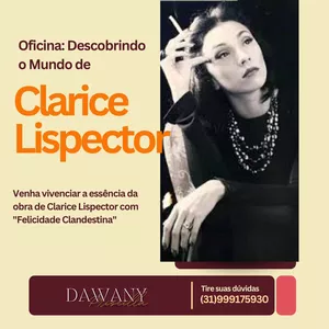 Imagem de capa para o Evento online Oficina "Vida e Obra de Clarice Lispector"! 
