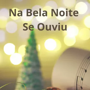 Imagem de capa para o Ebook Na Bela Noite Se Ouviu - Arranjo para Orquestra e Coral