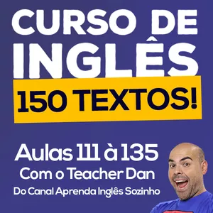 Imagem de capa para o Curso online Curso de Inglês - Aulas 111 à 135