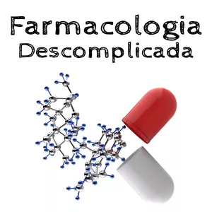 Imagem de capa para o Ebook Farmacologia Descomplicada