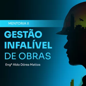 Imagem de capa para o Curso online Gestão Infalível de Obras II