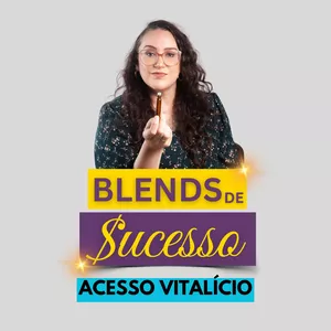 Imagem de capa para o Curso online Acesso Vitalício Blends de Sucesso