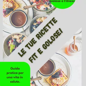 Cover image for Online course Le Tue Ricette Fit e Golose