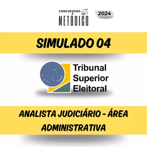 Imagem de capa para o Ebook SIMULADO 04 – ANALISTA JUDICIÁRIO – ÁREA ADMINISTRATIVA - TSE