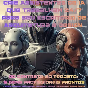 Imagem de capa para o Ebook Crie Assistentes de IA para Escritórios de Arquitetura e Design