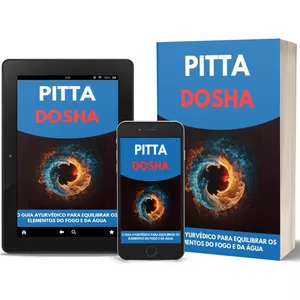 Imagem de capa para o Ebook Pitta Dosha: O Guia Ayurvédico para Equilibrar os Elementos Fogo e Água