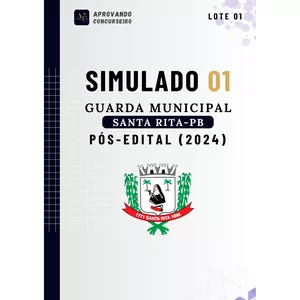 Curso 07 Simulados GM Santa Rita - PB (Pós edital 2024)