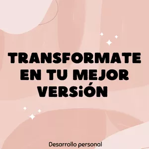 Imagen de portada para Ebook Transformate en tu mejor versión 