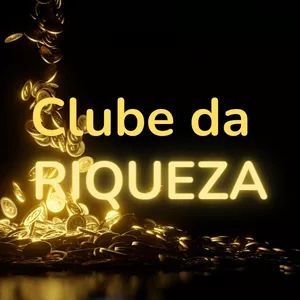 Imagem de capa para o Curso online Clube da RIQUEZA