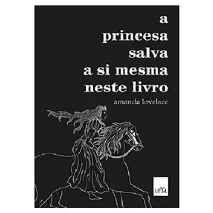 Imagem principal do produto A Princesa Salva a Si Mesma Neste Livro (Em Portugues do Brasil)