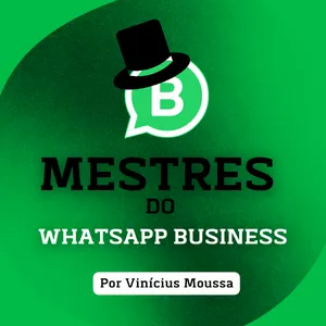 Curso Mestres do WhatsApp Business