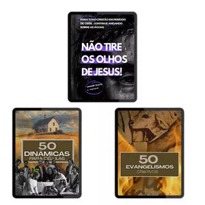 Imagem de capa para o Ebook COMBO 3 LIVROS DIGITAIS  - NÃO TIRE OS OLHOS DE JESUS  + 50 EVANGELISMOS CRIATIVOS + 50 DINÂMICAS QUEBRA-GELO. 
