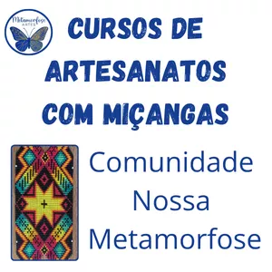 Imagem do curso Curso de artesanatos com miçangas - Comunidade Nossa Metamorfose