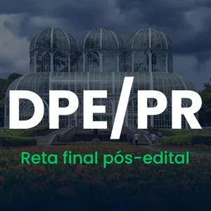 Imagem de capa para o Curso online RETA FINAL DPE/PR