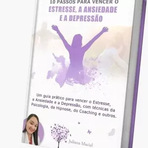 Imagem de capa para o Ebook 10 passos para vencer o Estresse, a Ansiedade e a Depressão 